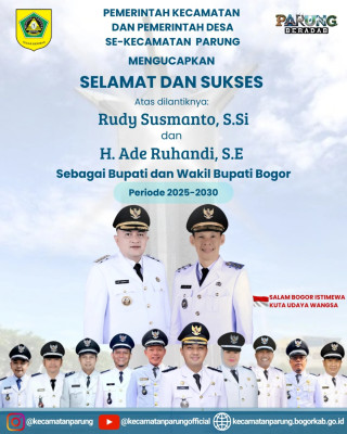 Selamat dan Sukses Kepada Bupati dan Wakil Bupati Bogor periode tahun 2025-2030