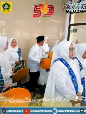 ISTIGHOSAH DAN DOA BERSAMA PERINGATAN HARI JADI BOGOR KE 543 TINGKAT KECAMATAN PARUNG