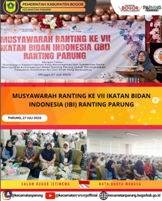 MUSYAWARAH RANTING KE-VII IKATAN BIDAN INDONESIA (IBI) RANTING PARUNG
